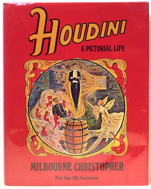 Item #5132 Houdini; A Pictorial Life. Milbourne Christopher.