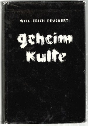 Item #549 Geheim Kulbe. Will-Erich Pevckert