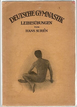 Item #572 Deutsche Gymnastik; Leibesübungen. Hans Surén