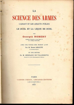 Item #59 Science des Armes; Le Duel et la Le Leçon de Duel. Georges Robert