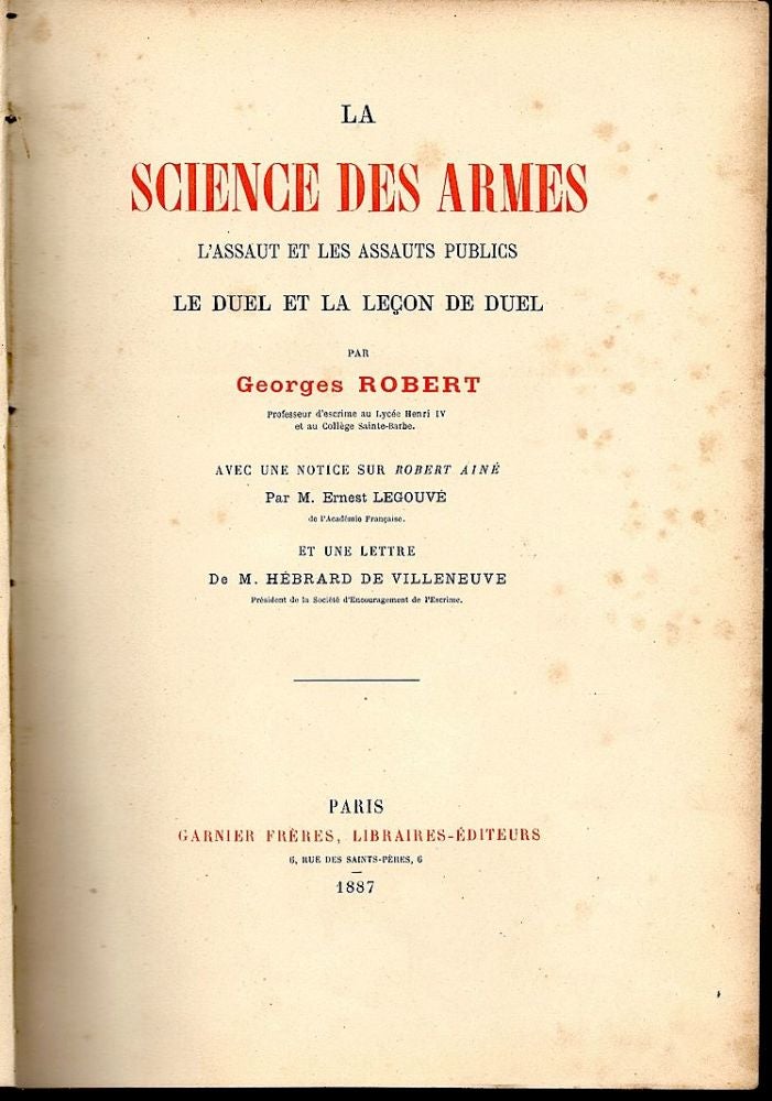 Item #59 Science des Armes; Le Duel et la Le Leçon de Duel. Georges Robert.