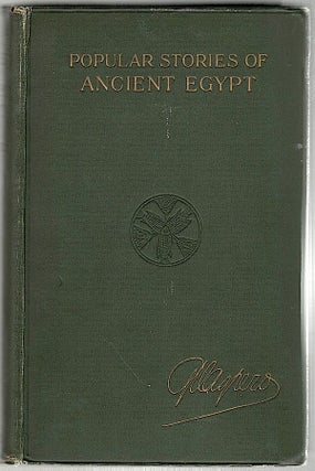 Item #633 Popular Stories of Ancient Egypt. Gaston Maspero