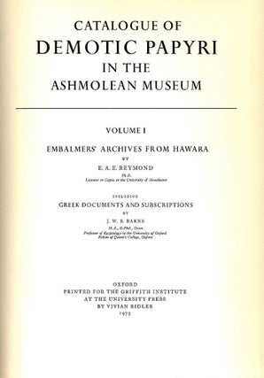 Item #702 Catalogue of Demotic Papyri in the Ashmolean Museum; Embalmers’ Archives from Hawara...