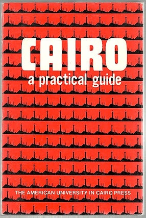 Item #704 Cairo; A Practical Guide. Cassandra Vivian