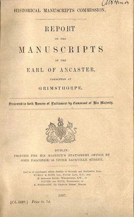 Item #72 Report on the Manuscripts of the Earl of Lancaster, Preserved at Grimsthorpe; Historical...
