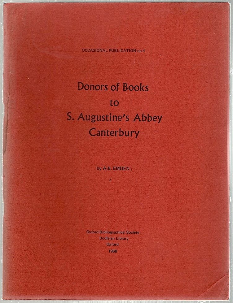 Item #729 Donors of Books to S. Augustine's Abbey Canterbury. A. B. Emden.
