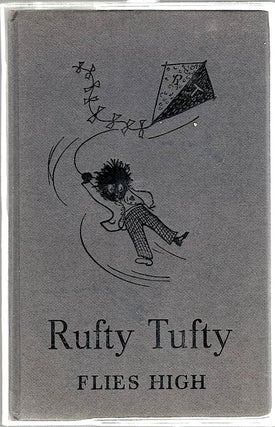 Item #790 Rufty Tufty Flies High. Ruth Ainsworth