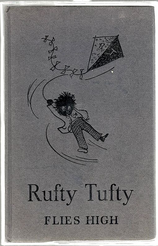 Item #790 Rufty Tufty Flies High. Ruth Ainsworth.