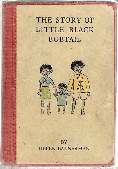 Item #796 Story of Little Black Bobtail. Helen Bannerman.