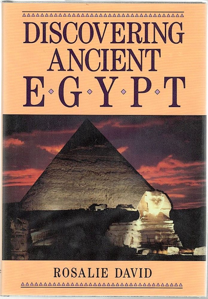 Item #843 Discovering Ancient Egypt. Rosalie David.