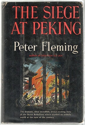 Item #923 Siege at Peking. Peter Fleming