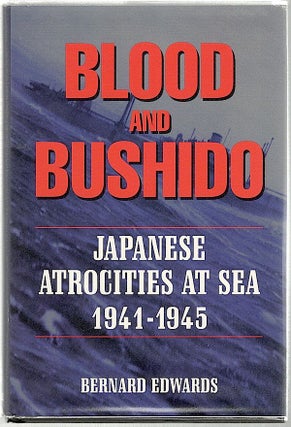 Item #927 Blood & Bushido. Bernard Edwards