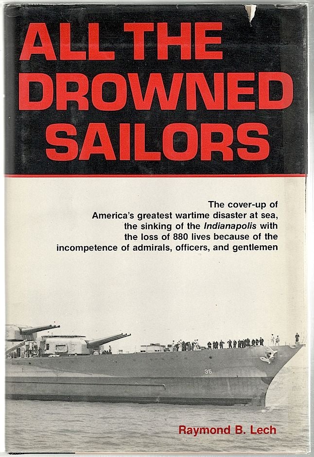 Item #941 All the Drowned Sailors. Raymond B. Lech.