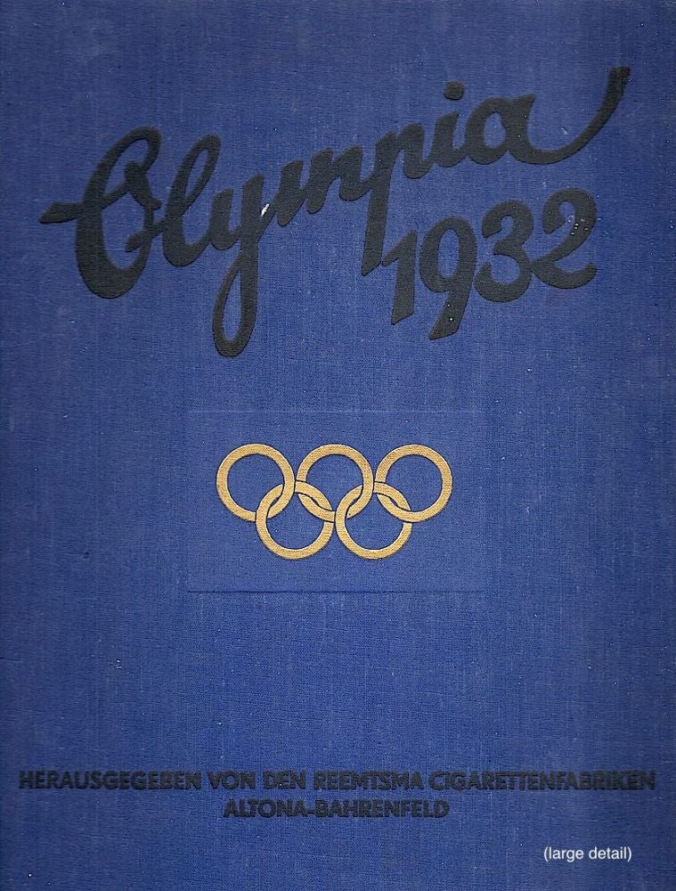 Item #964 Olympischen Spiele in Los Angeles 1932; Diese Chronik der X. Olympischen Spiele zu Los Angeles im Jahre 1932. Willy Meisl, W. A. Cordua, Walter Richter.