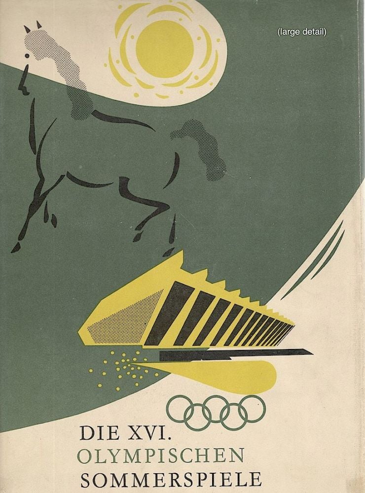 Item #969 XVI. Sommerspiele 1956; Stockholm und Melbourne. Deutsche Olympische Gesellschaft.