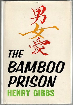 Item #992 Bamboo Prison. Henry Gibbs